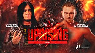 No Disqualification Match | Daisuke Sasaki vs  Bryce Hansen |  MLP Uprising