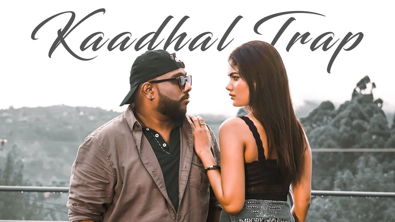 Kaadhal Trap - Mirun Pradhap x 