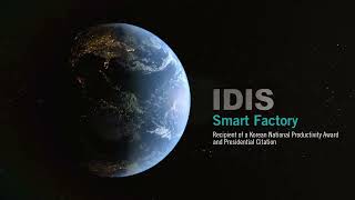 Famous IDIS Smart Factory Wealth