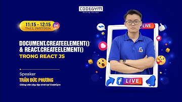 [Livestream] document.createElement() và React.createElement() trong ReactJS