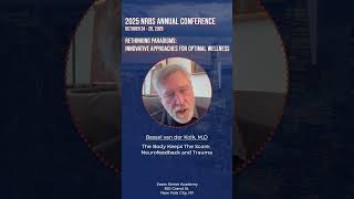 Bessel van der Kolk - The Body Keeps the Score: Neurofeedback and Trauma