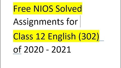 12th (NIOS) English (302) Solve TMA ( Session-2021) for free