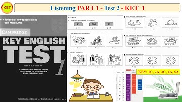 KET 1 Listening Part 1 Test 2 (Transcript + Key )