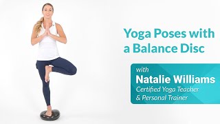 Yoga Poses Using a Balance Disc