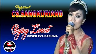 BAJING LONCAT // COVER EVA KARISMA // CS.SANGKURIANG