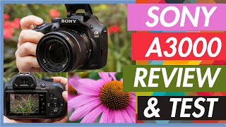 Sony a3000 Full Review and Camera,Video Test - YouTube