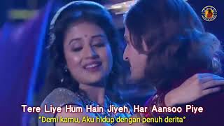 JHODA AKBAR || TERE LIYE || VEER ZAARA LYRICS & TERJEMAHAN INDONESIA