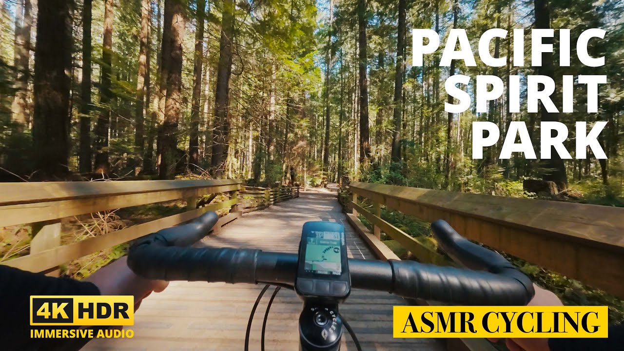 ASMR Cycling Pacific Spirit Park in Vancouver [HDR 4K 60fps Immersive ...