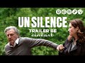 Un silence joachim lafosse  trailer be