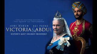 Victoria & Abdul 2017 Movie | Ali Fazal, Judi Dench, Eddie | Victoria & Abdul Movie Full FactsReview