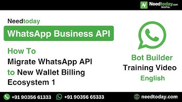 How to Migrate WhatsApp Business API To New Wallet Billing Ecosystem 1 with Needtoday WhatsApp API