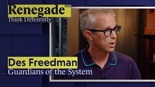 Des Freedman - Guardians of the System
