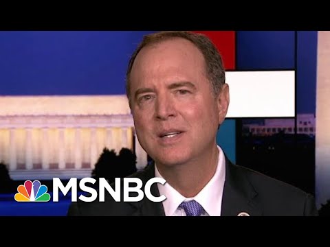 Adam Schiff: Trump Safe To Be Investigated; Preservation Orders Issued | Rachel Maddow | MSNBC