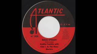 Aretha Franklin with Clue J & The Blues Blasters -   Rocksteady