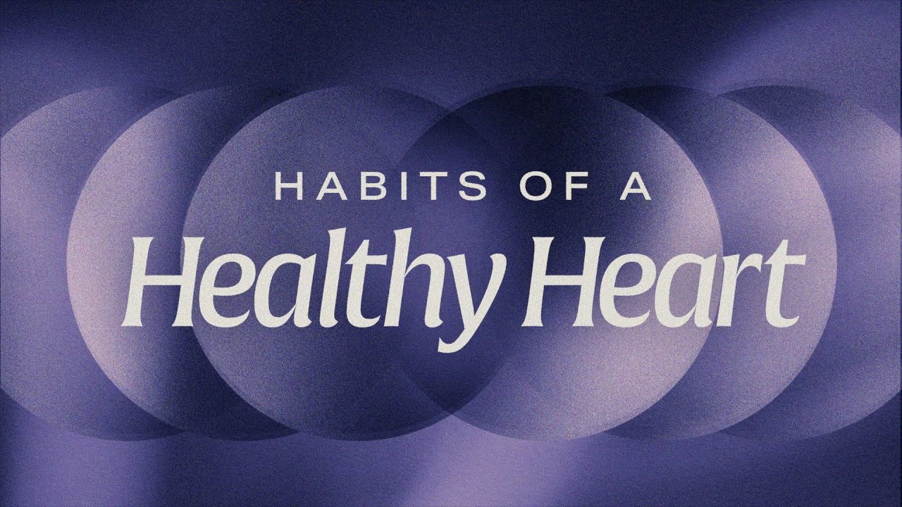 Habits of a Healthy Heart: "The Habit of Renewal" | Pastor Tres Major ...