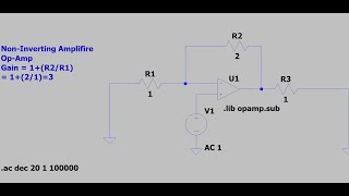 Electronic Basic 1:LTSpice design Non-Inverting Amplifier