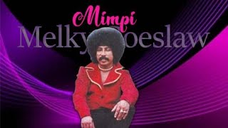 #1970#MELKY GOESLOW#Dreams (Lagu Asli dengan Lirik)