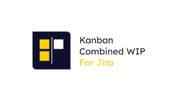 Kanban Combined WIP for Jira Datacenter