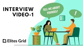 MBA 2023 Interview Video 1 - Tell me About Yourself || ElitesGrid by ELITES GRID - CAT PREP 4,578 views 4 months ago 6 minutes, 58 seconds