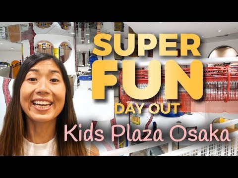 kids-plaza-osaka---the-best-osaka-attraction-for-kids!