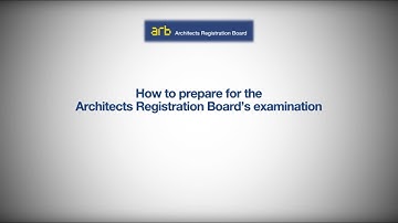 How to prepare for the Architects Registration Board