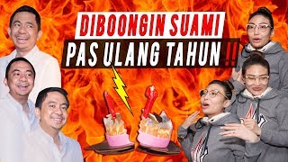 DIBOONGIN SUAMI PAS ULANG TAHUN !!!