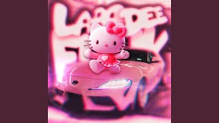 LA DA DEE FUNK - Slowed - LEXB0