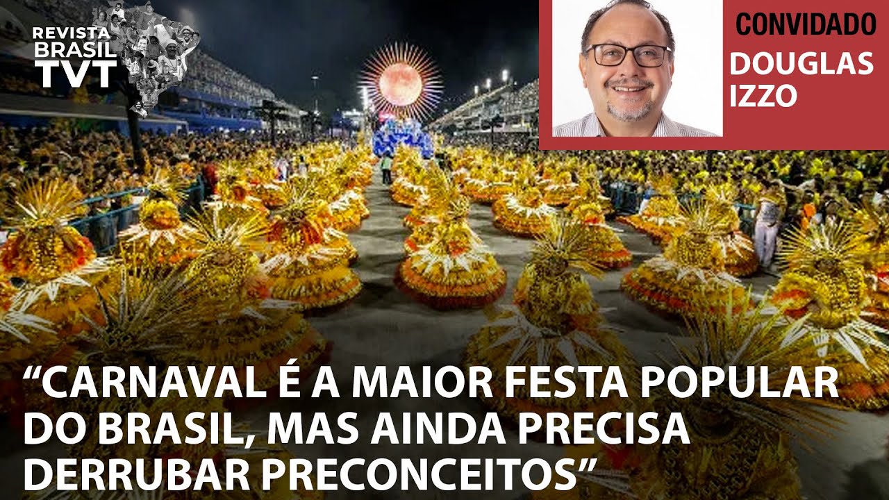“Carnaval é a maior festa popular do Brasil, mas ainda precisa derrubar preconceitos”
