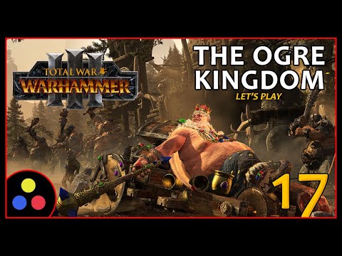 The Ogre Kingdoms – Total War: Warhammer III | Greasus – Let's Play | Episode 17