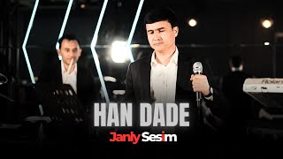 Allamyrat Muhammetgulyýew - Han Dädem | Türkmen Halk Aýdym 2024 | Janly Sesim | Folk Song