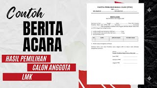 Berita Acara Hasil Pemilihan Calon Anggota LMK