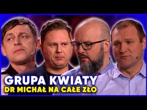 Grupa Kwiaty – Dr Michał na całe zło