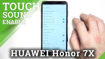 How to Enable/Disable Touch Sounds on HONOR 7X – Manage Sound Settings