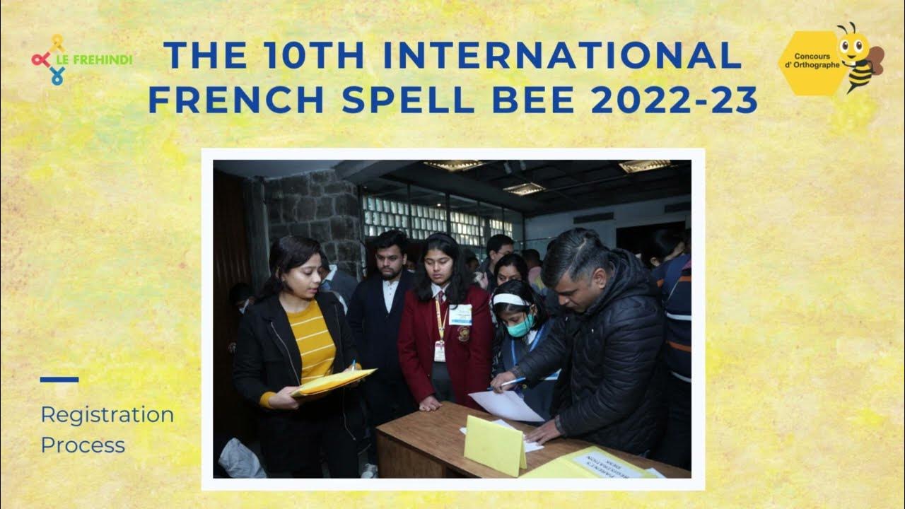 Registration process International French Spell Bee 2023 YouTube