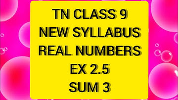 TN Samacheer 9 Maths Real Numbers Ex 2.5 Sum 3