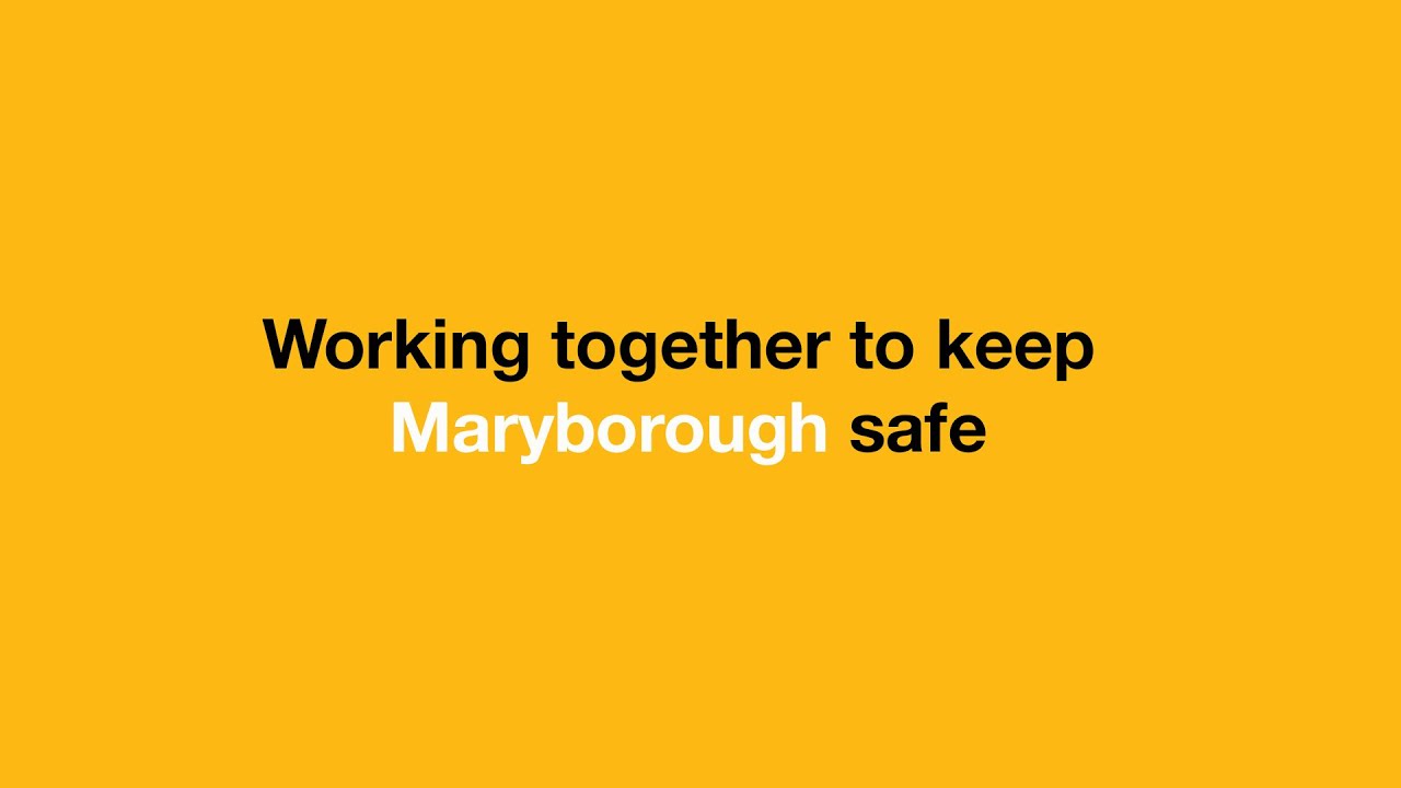 Safety comes first in Maryborough