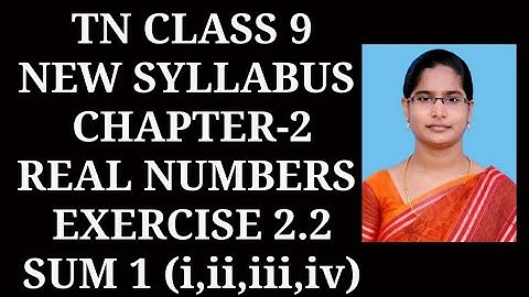 9th std chapter-2 Real Numbers | Exercise 2.2 1st sum| samacheer year 2020-2021