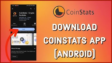 How to Download & Install CoinStats App on Android 2023?