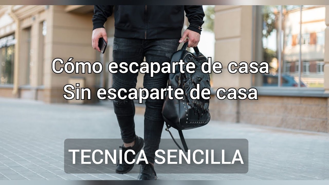 Como Escapar De Casa Sin Que Nadie Se De Cuenta