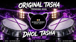 Dhol Tasha Full Tapori Mix| Trending DJ Dhol Tasha | DJ RAM RD REMIXY 🔥🥁