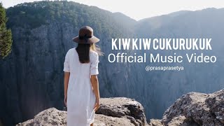 Kiw Kiw Cukurukuk -  