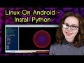 Linux on android  install python