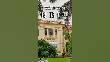 😍 HBTU Best edit 👀 #collegevibes #hbtukanpur