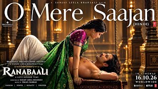 Ranabaali: O Mere Saajan (Full Song) | VijayDeverakonda, Rashmika | Rahul Sankrityan |Ajay-Atul