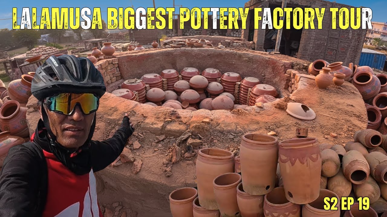 Lala Musa Jahan Mitti Sona Banti Hai | Itni Badi Pottery Factory Maine Pehle Kabhi Nahi Dekhi | EP19