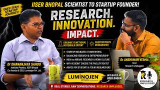 From IISER Bhopal Postdoc to Startup Founder | ft. Dr Dhananjaya Sahoo | Research & Entrepreneurship