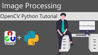 OpenCV Python Tutorial | Image Processing basics using opencv | Python Open CV Tutorial in Tamil