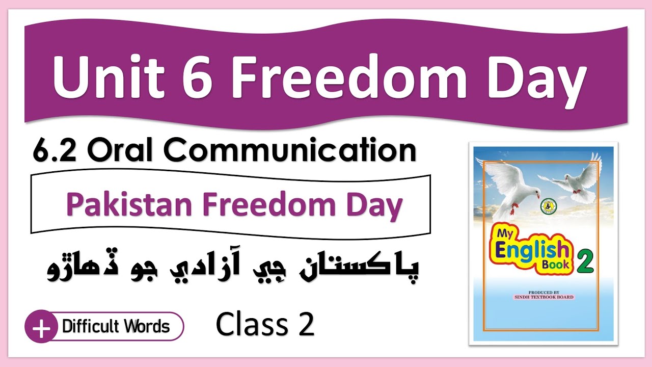 Class Two English Lesson Reading | Unit 6.2 Pakistan Freedom Day | STBB | English in Sindhi
