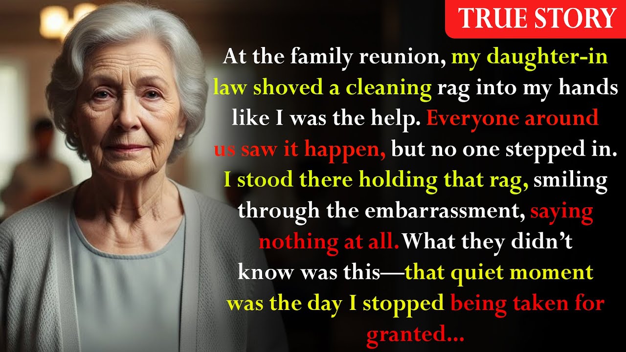 At the Family Reunion, My Daughter-in-Law Shoved a Cleaning Rag Into My Hands