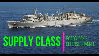 Supply Class - US Navy [05/15/2020]